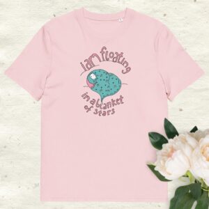 I am floating in a blanket of stars — Unisex organic cotton t-shirt